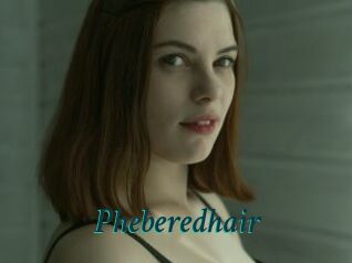 Pheberedhair