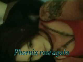 Phoenix_rose_again