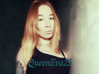 QueenEva25