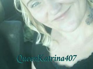 QueenKatrina407