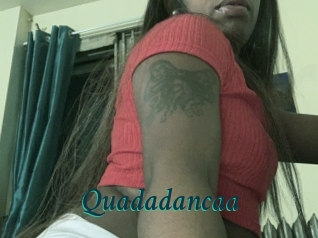 Quadadancaa