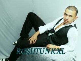 ROSHTUNKXL