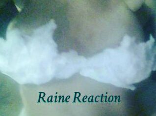 Raine_Reaction