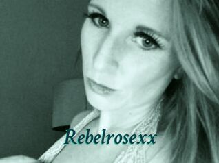 Rebelrosexx