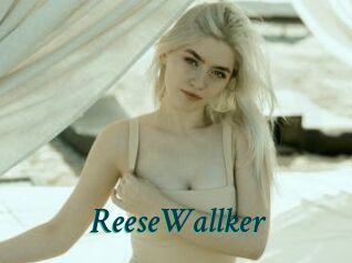 ReeseWallker