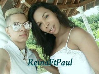 Reina_Ft_Paul