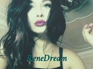 ReneDream