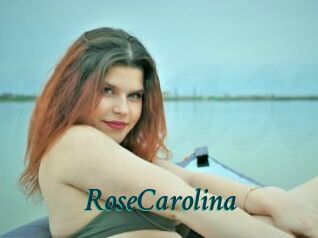 RoseCarolina