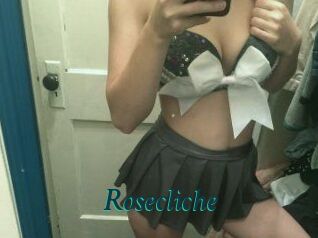 Rosecliche