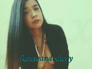 Rouseandvalery