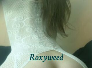 Roxyweed