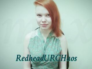 RedheadURCHaos