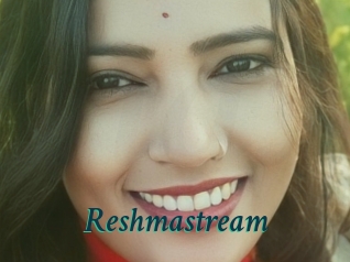 Reshmastream