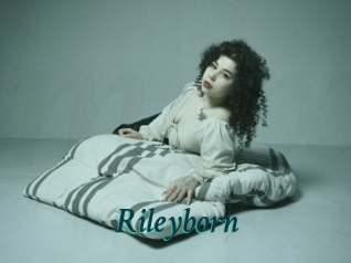 Rileyborn