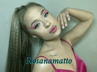 Rosanamatto