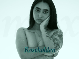 Roseholden