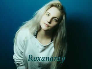 Roxanaray