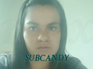 SUBCANDY