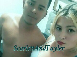 ScarlettAndTayler