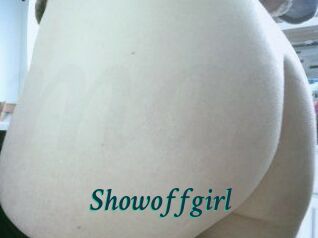 Showoffgirl