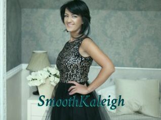 SmoothKaleigh