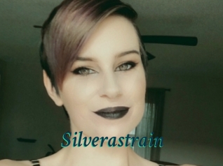 Silverastrain