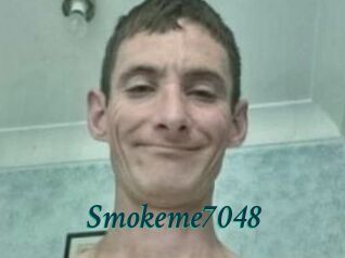 Smokeme7048