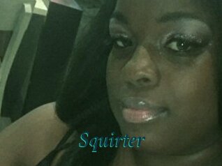 Squirter