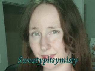 Sweatypitsymisty