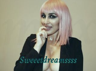 Sweeetdreamssss