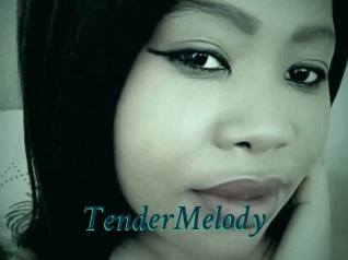 TenderMelody