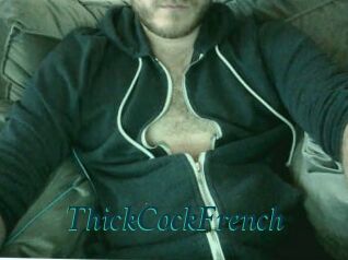 ThickCockFrench
