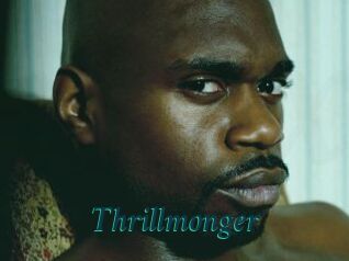 Thrillmonger