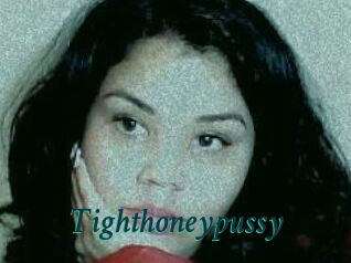 Tighthoneypussy