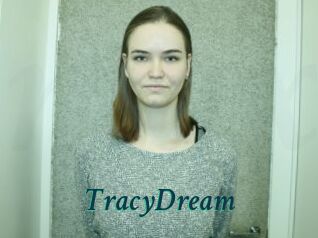 TracyDream