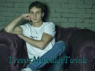 TrevorMuscularTwink