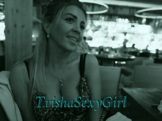 TrishaSexyGirl