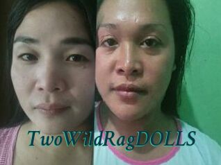 TwoWildRagDOLLS