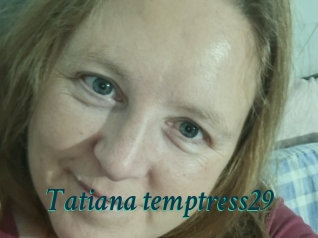 Tatiana_temptress29