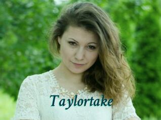 Taylortake