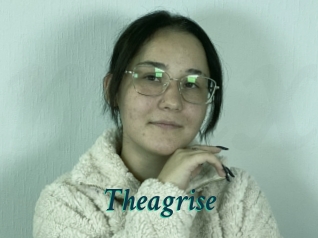Theagrise