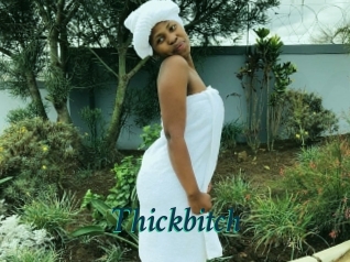 Thickbitch