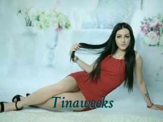Tinaweeks