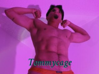 Tommycage