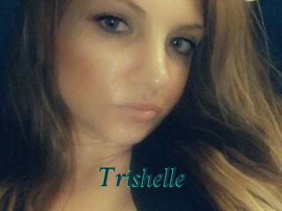 Trishelle