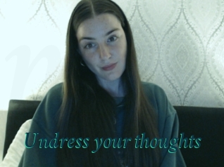 Undress_your_thoughts