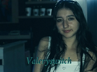 Valeryswitch