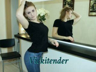 Vickitender