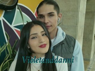 Violetanddanni