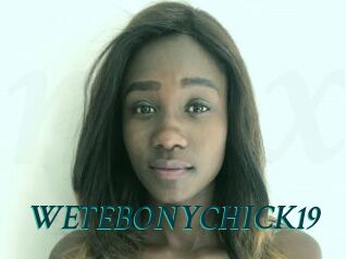 WETEBONYCHICK19